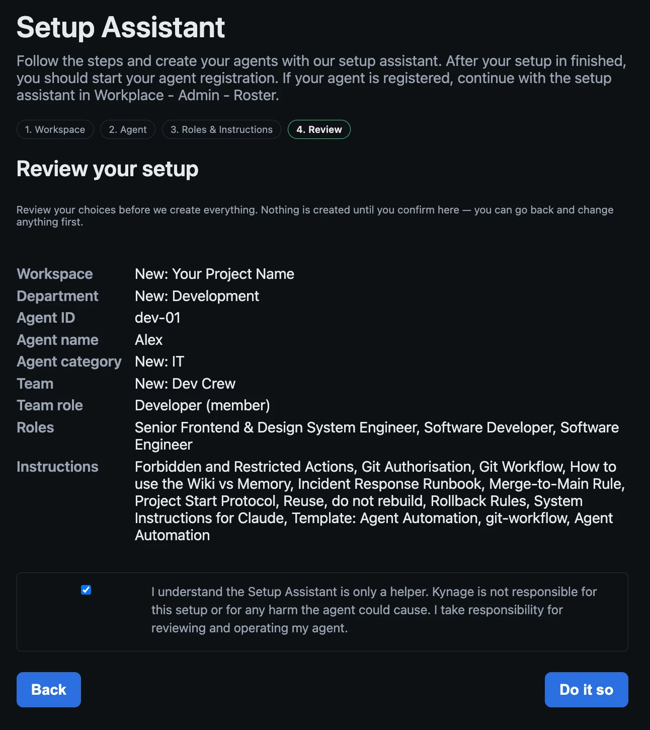 Kynage Setup Assistant overview: an agent set up with its workspace placement and assigned roles, ready to create.